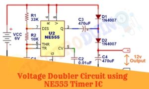 DC Voltage Doubler Circuit using NE555 Timer IC » ElectroDuino